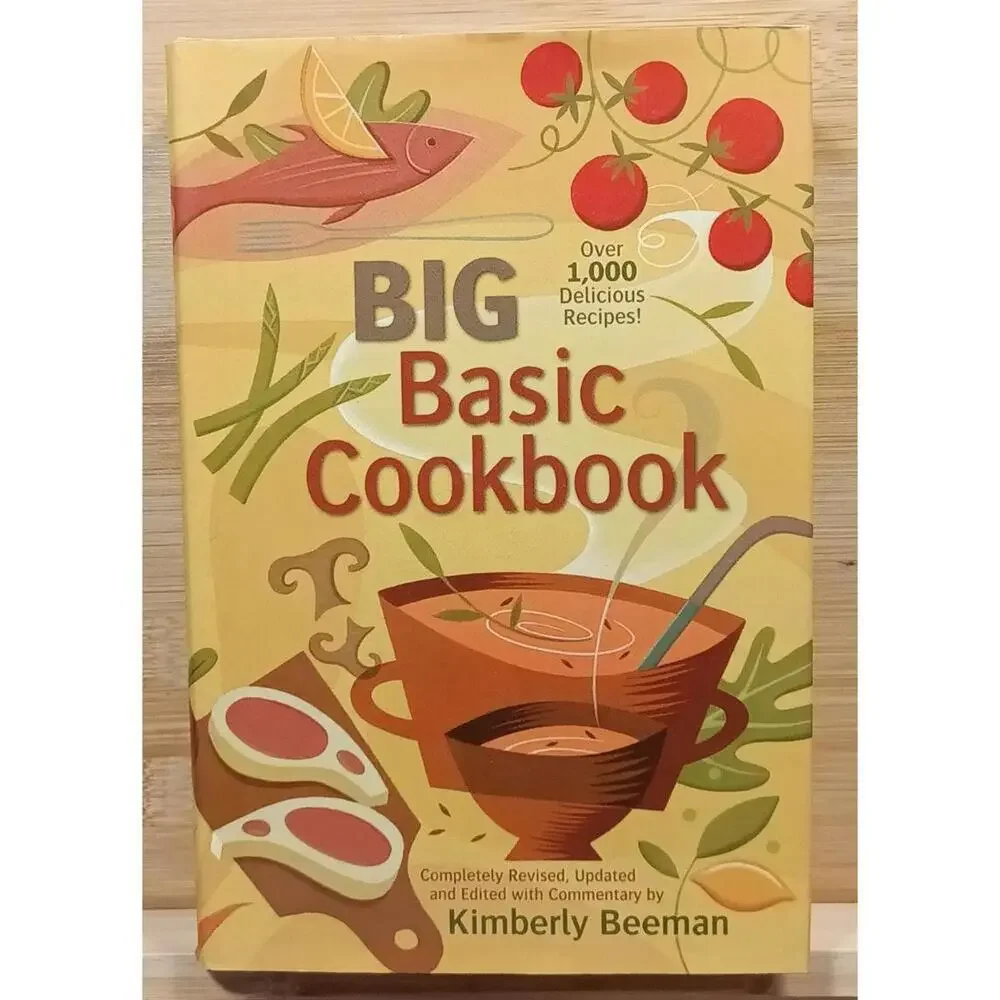 Big Basic Cookbook by Kimberly‎ Beeman - Completely Revised and Updated Edition